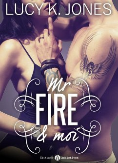 Cover Mr Fire et moi (eBook, ePUB)