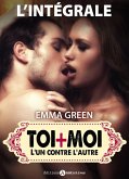 Toi + Moi - L'un contre l'autre (eBook, ePUB)
