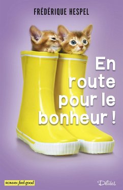Cover En route pour le bonheur ! (eBook, ePUB)