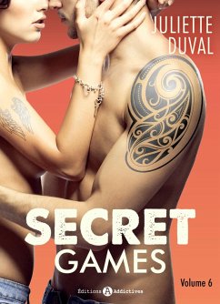 Secret Games - 6 (eBook, ePUB) - Duval, Juliette Secret Games - 6 (eBook, ePUB) - Duval, Juliette