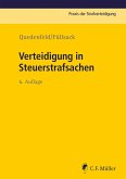 Verteidigung in Steuerstrafsachen (eBook, ePUB) Verteidigung in Steuerstrafsachen (eBook, ePUB)