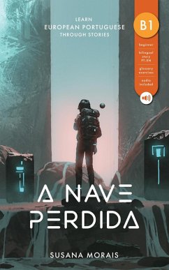 Cover A Nave Perdida: Learn European Portuguese Through Stories (eBook, ePUB)