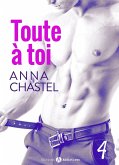 Toute à toi - Vol. 4 (eBook, ePUB)