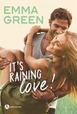 It's Raining Love ! (eBook, ePUB)