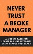 Never Trust A Broke Manager: A Modern... - Bild 1