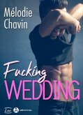 Fucking Wedding (eBook, ePUB)