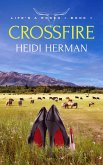 Crossfire (Life's A Rodeo) (eBook, ePUB) Crossfire (Life's A Rodeo) (eBook, ePUB)