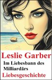 Im Liebesbann des Milliardärs (eBook, ePUB) Im Liebesbann des Milliardärs (eBook, ePUB)