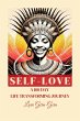 Self-Love: A 100 Day Life Transforming... - Bild 1