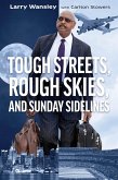 Tough Streets, Rough Skies, and Sunday Sidelines (eBook, ePUB)
