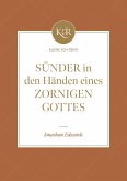 Sünder in den Händen eines zornigen Gottes (eBook, ePUB) Sünder in den Händen eines zornigen Gottes (eBook, ePUB)