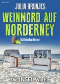 Weinmord auf Norderney. Ostfrieslandkrimi (eBook, ePUB) Weinmord auf Norderney. Ostfrieslandkrimi (eBook, ePUB)