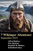 7 Wikinger Abenteuer September 2025 (eBook, ePUB) 7 Wikinger Abenteuer September 2025 (eBook, ePUB)
