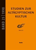 Studien zur Altägyptischen Kultur Band 25 (eBook, PDF)