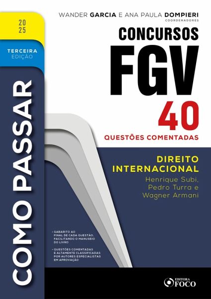 Como Passar em Concursos FGV - 3ª Ed - 2025 (eBook, ePUB) Como Passar em Concursos FGV - 3ª Ed - 2025 (eBook, ePUB)