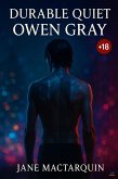 Durable Quiet: Owen Gray (eBook, ePUB) Durable Quiet: Owen Gray (eBook, ePUB)