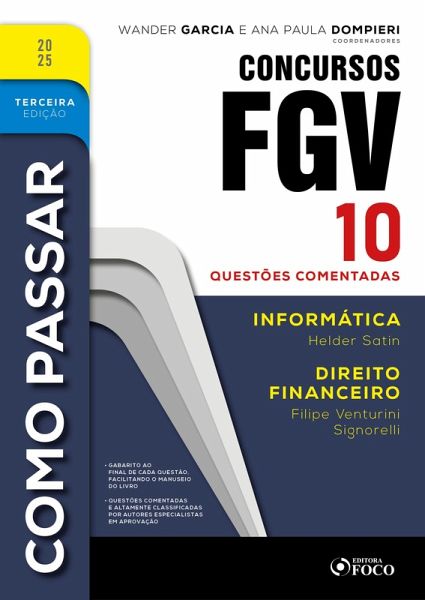 Como Passar em Concursos FGV - 3ª Ed - 2025 (eBook, ePUB) Como Passar em Concursos FGV - 3ª Ed - 2025 (eBook, ePUB)