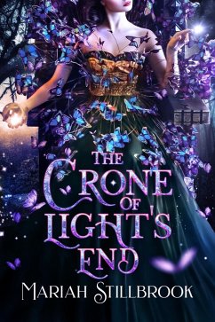 Cover The Crone of Light's End (The Erwain Trilogy, #3) (eBook, ePUB)