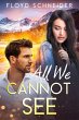All We Cannot See (Ryan and Danique... - Bild 1