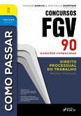 Como Passar em Concursos FGV - 3ª Ed - 2025 (eBook, ePUB)