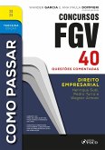 Como Passar em Concursos FGV - 3ª Ed - 2025 (eBook, ePUB) Como Passar em Concursos FGV - 3ª Ed - 2025 (eBook, ePUB)
