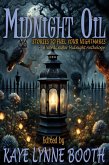 Midnight Oil: Stories to Fuel Your Nightmares (Midnight Anthology Series, #3) (eBook, ePUB)