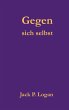 Gegen sich selbst (eBook, ePUB) - Bild 1
