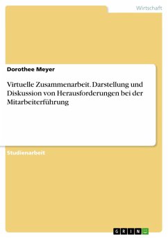 Cover Virtuelle Zusammenarbeit. Darstellung und Diskussion von Herausforderungen bei der Mitarbeiterführung (eBook, PDF)