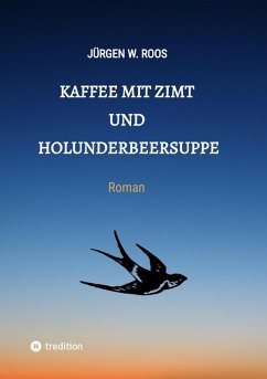 Cover Kaffee mit Zimt und Holunderbeersuppe (eBook, ePUB)
