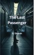 The Last Passenger (eBook, ePUB) - Bild 1