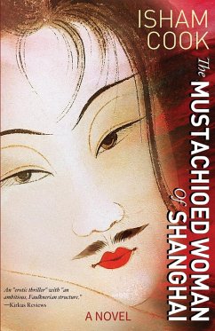 Cover The Mustachioed Woman of Shanghai (eBook, ePUB)
