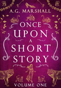 Cover Once Upon a Short Story: Volume One (eBook, ePUB)