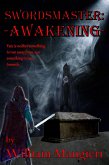 Swordsmaster: Awakening (eBook, ePUB) Swordsmaster: Awakening (eBook, ePUB)