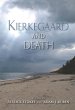 Kierkegaard and Death (eBook, ePUB) - Bild 1