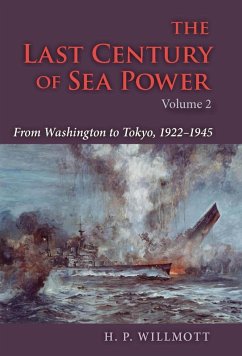 Cover The Last Century of Sea Power, Volume 2 (eBook, ePUB)