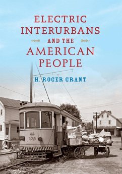 Cover Electric Interurbans and the American People (eBook, ePUB)