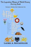 Legendary Women of World History Activity Book: Volume 1-10 (The Legendary Women of World History: Activity Books, #11) (eBook, ePUB) Legendary Women of World History Activity Book: Volume 1-10 (The Legendary Women of World History: Activity Books, #11) (eBook, ePUB)