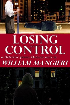 Losing Control (Detective Jimmy Delaney, #11) (eBook, ePUB) - Mangieri, William