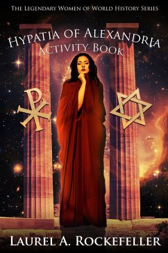 Cover Hypatia of Alexandria Activity Book (The Legendary Women of World History: Activity Books, #8) (eBook, ePUB)