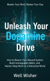 Unleash Your Dopamine Drive (Health, #1) (eBook, ePUB)