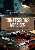 Confessions morbides (eBook, ePUB)