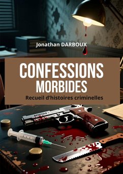 Cover Confessions morbides (eBook, ePUB)