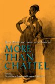 More Than Chattel (eBook, ePUB)