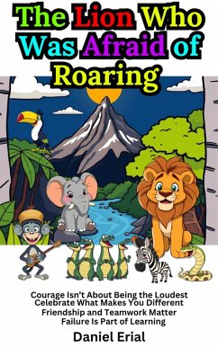 Cover The Lion Who Was Afraid of Roaring (eBook, ePUB)