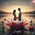 Relationship Raj (eBook, ePUB)