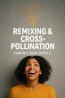 Remixing & Cross-Pollination (GENERATE... - Bild 1