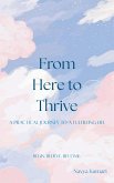 From Here to Thrive (eBook, ePUB)