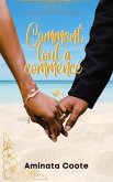 Comment tout a commencé : Prequel de Sa femme parfaite (Vallée Orange, #1) (eBook, ePUB)