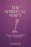The Spiritual Shift (eBook, ePUB)