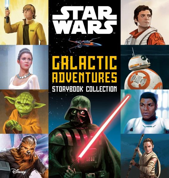 Star Wars: Galactic Adventures Storybook Collection (eBook, ePUB) Star Wars: Galactic Adventures Storybook Collection (eBook, ePUB)